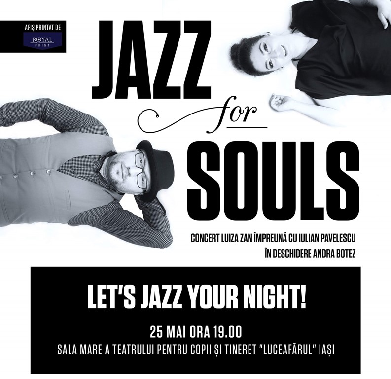 Jazz for Souls – concert Luiza Zan + Iulian Pavelescu & Andra + Bogdan Botez